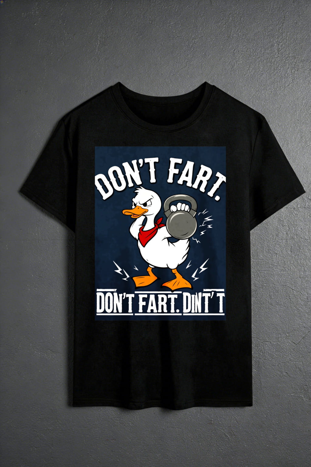Casual Humor Men's T-Shirt Duck With Kettlebell Don't Fart Dint T Graphic Design For Everyday Wear And Gym Outfits Perfect Gift For Fitness Enthusiasts And Comedy Lovers