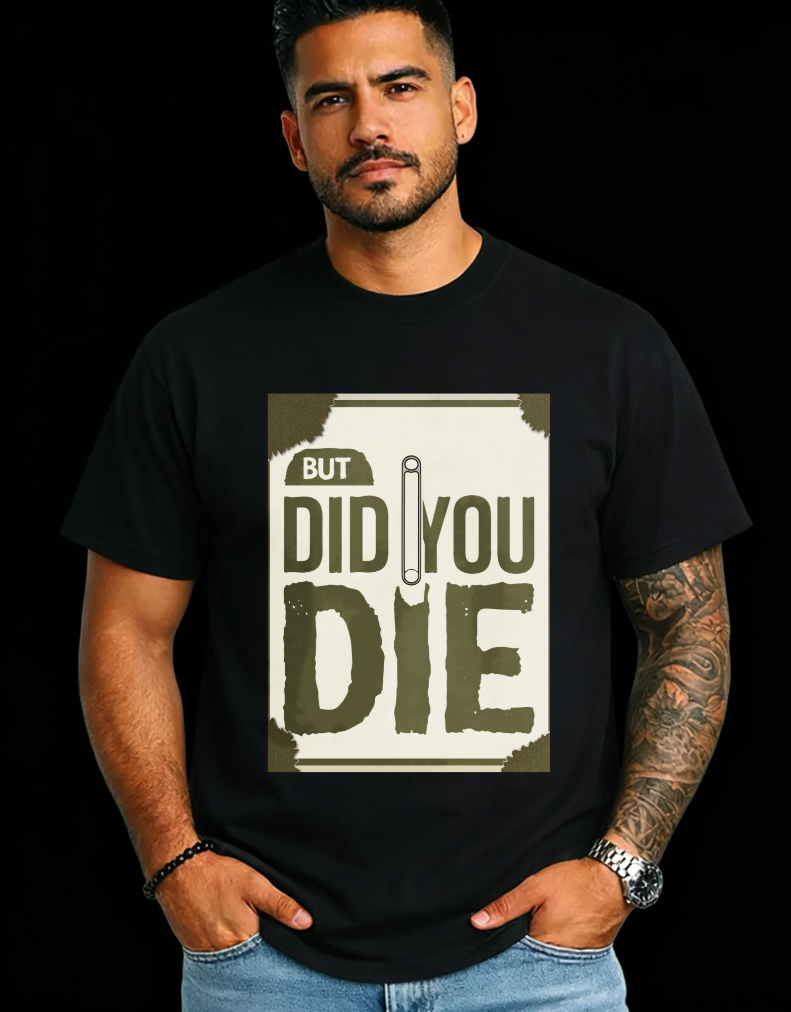 Casual Style Men's T-Shirt With But Did You Die Graphic Design For Everyday Wear And Summer Outfits Perfect Gift For Friends And Family Who Love Humor And Pop Culture