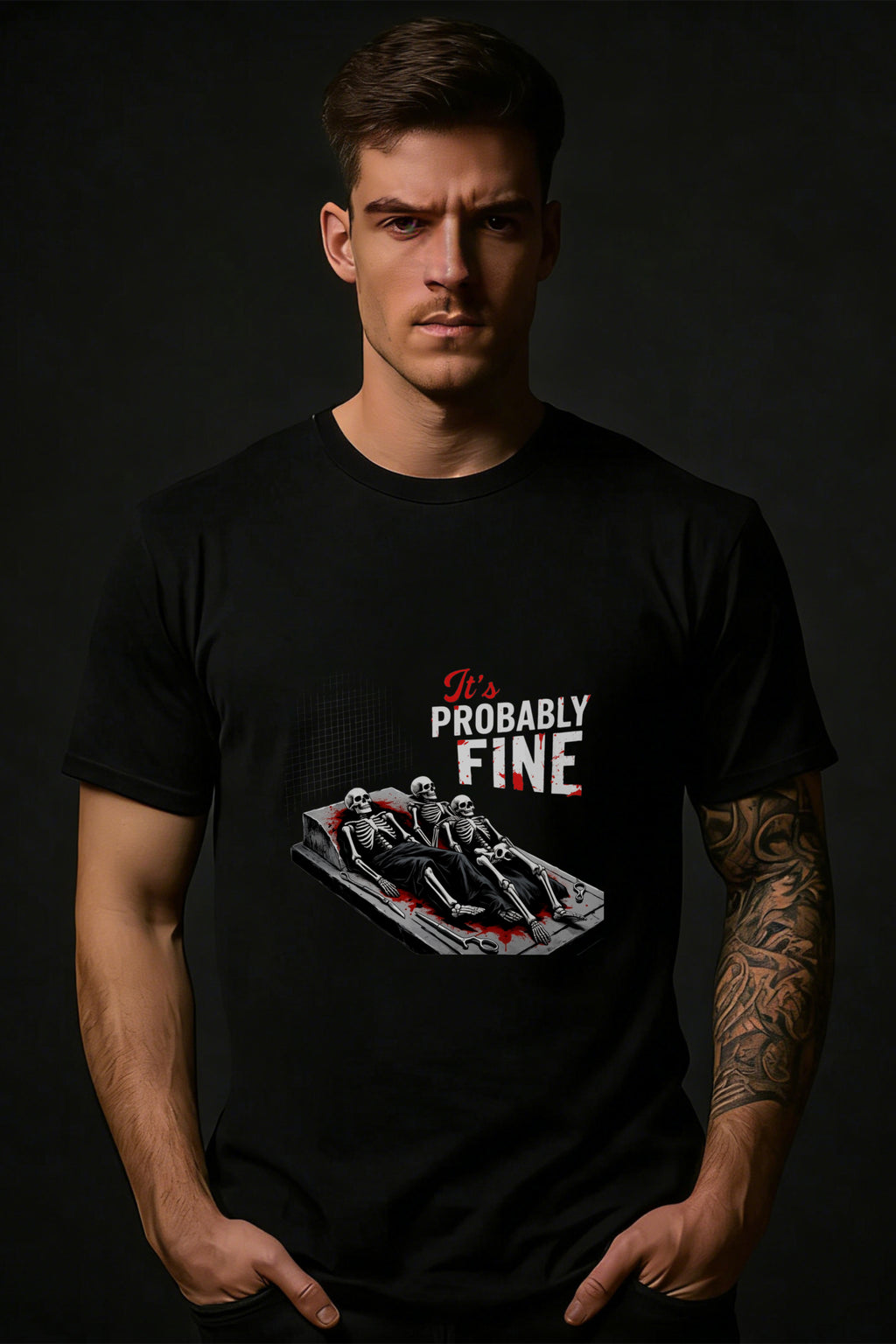 Casual Style Men's T-Shirt With Skeletons On A Couch And Text Its Probably Fine For Everyday Wear And Humor Lovers Perfect Gift For Friends And Family